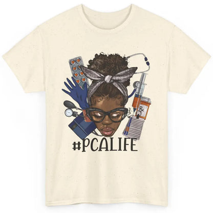 Afro Messy Bun Glasses PCA Life Patient Care Assistant Nurse Classic Unisex T-Shirt