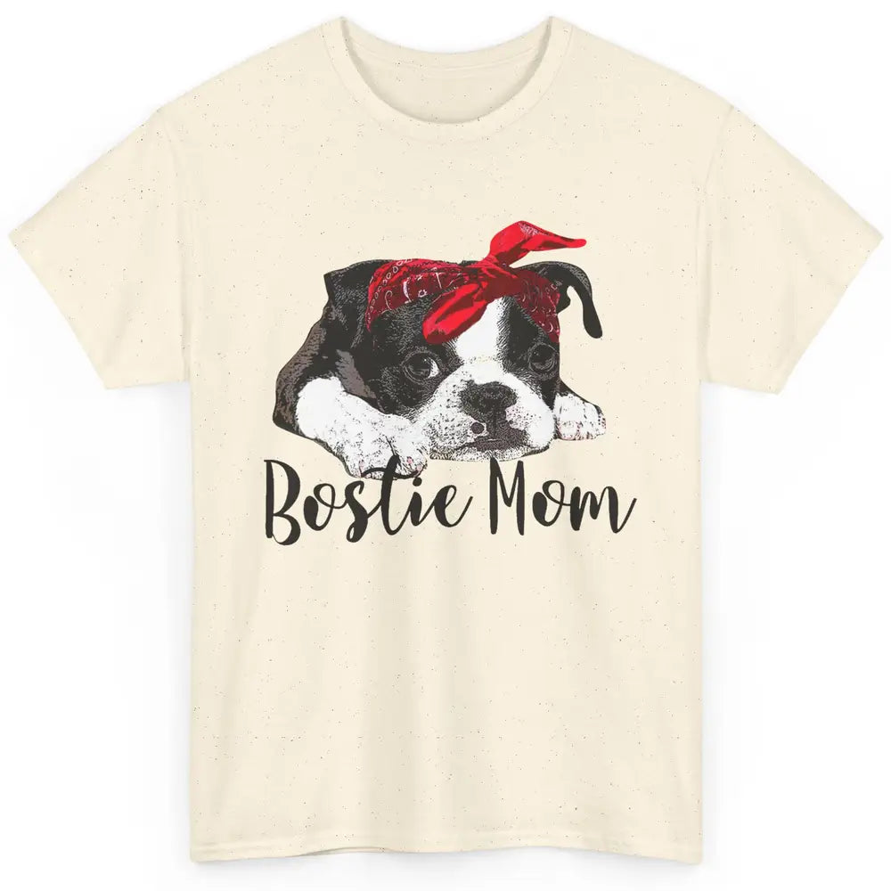 Bostie Mom Bandana Dog Mom Boston Terrier Dog Lovers Gift Classic Unisex T-Shirt