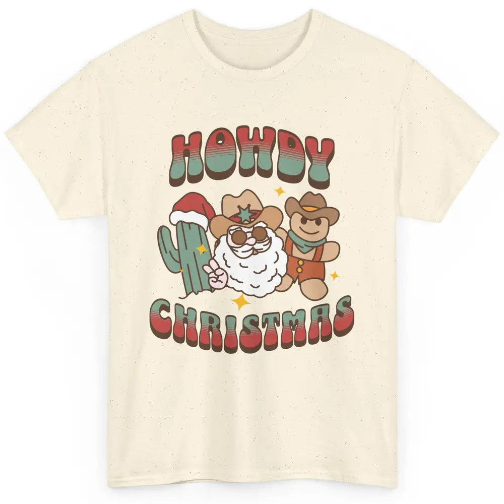 Merry Christmas Gingerbread Cowboy Xmas Santa Cactus Western Classic Unisex T-Shirt