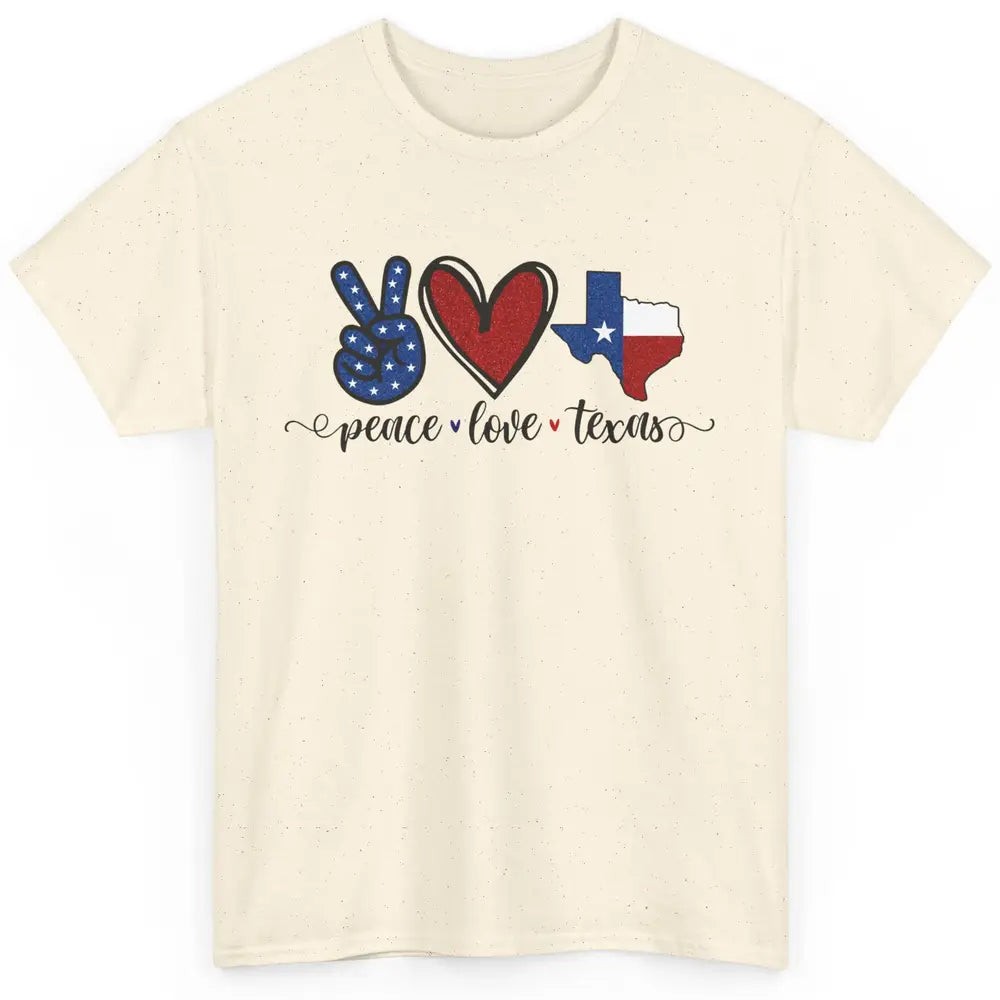 US Flag Peace Love Texas State Map Texan Pride Western Classic Unisex T-Shirt