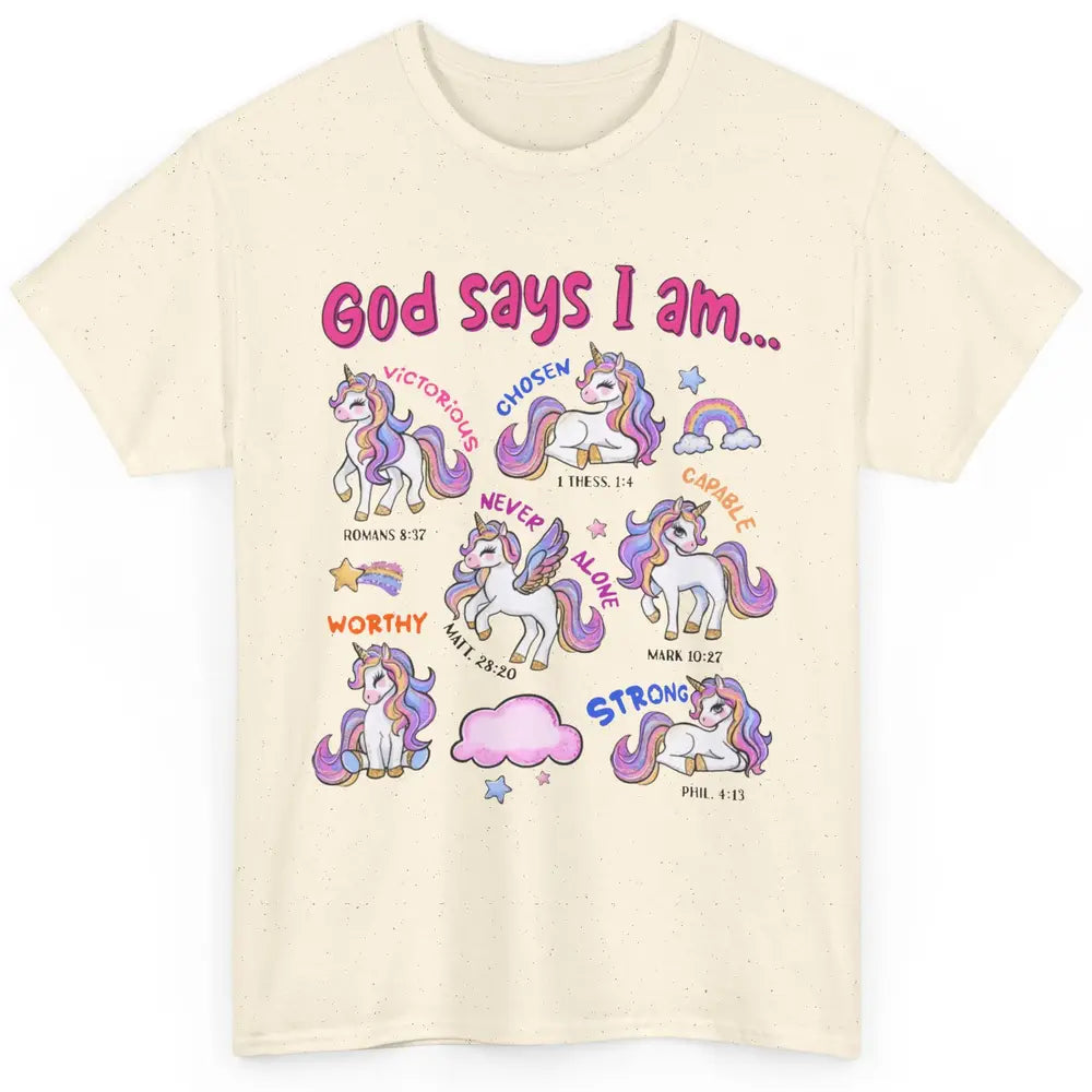 Christian God Says I Am Unicorn Bible Verse Religious Girl Classic Unisex T-Shirt