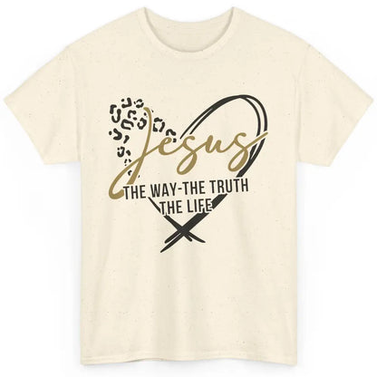 Christian Faith Jesus The Way The Truth The Life Religious Classic Unisex T-Shirt