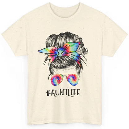 Aunt Life Messy Bun Hair Tie Dye Sunglasses Bandana Auntie Classic Unisex T-Shirt