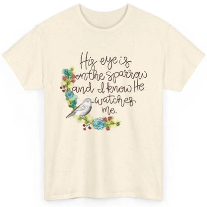 Christian His Eye Is On The Sparrow Bible Verse Hand Drawn Classic Unisex T-Shirt