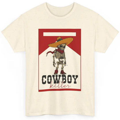 Cowboy Killer Skeleton Southern Western Country Cowgirl Gift Classic Unisex T-Shirt