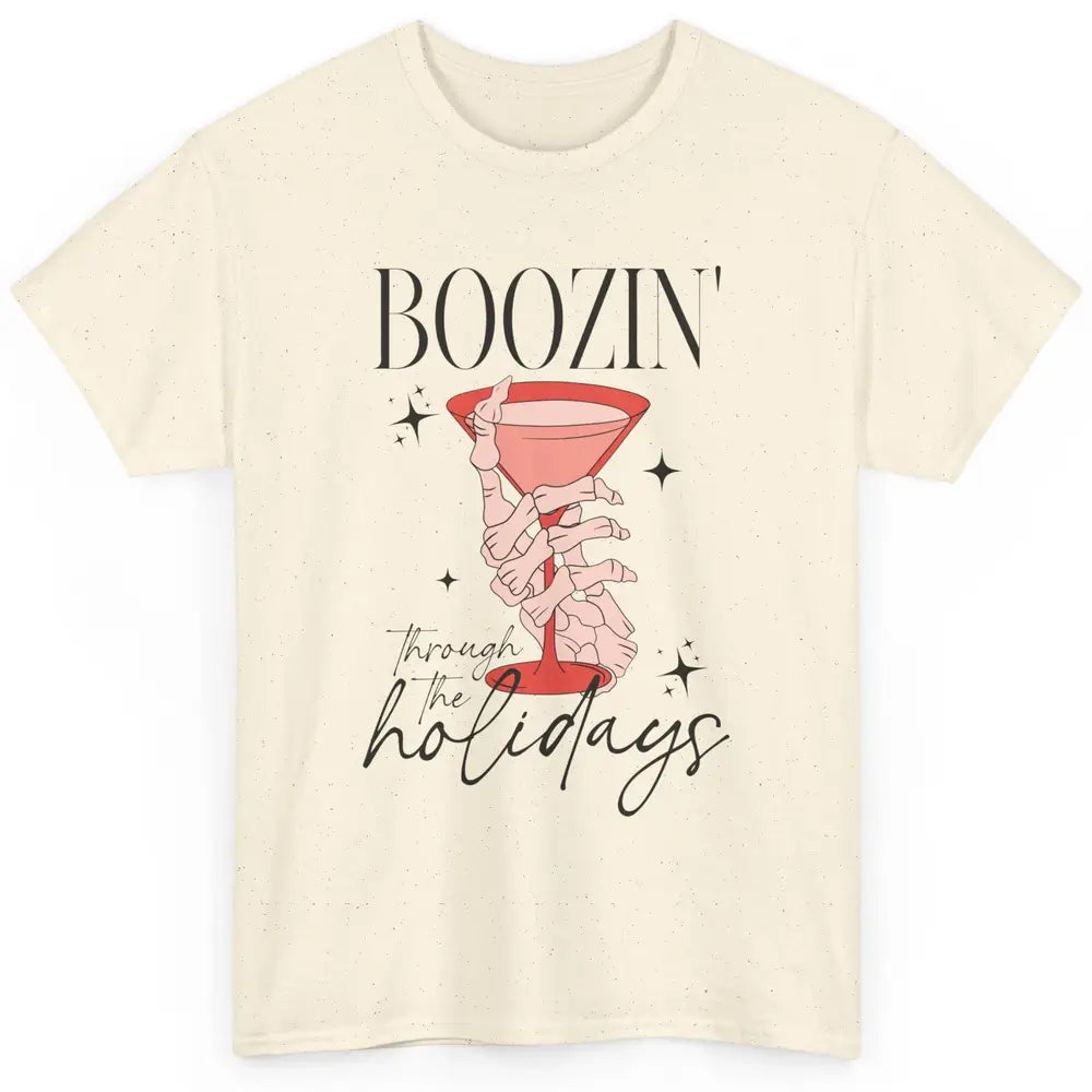 Boozin’ Through The Holidays Christmas Drinking Wine Glass Classic Unisex T-Shirt