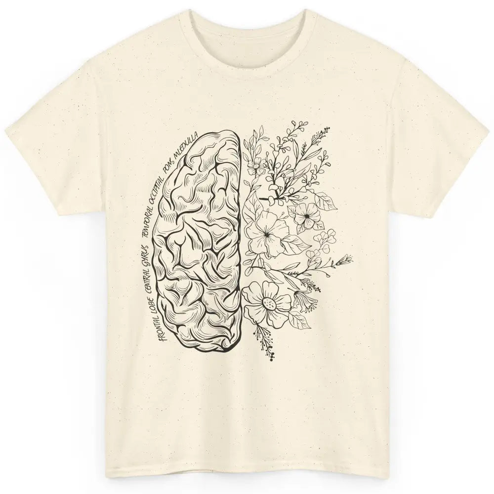 Brain Anatomy With Flowers Nursing School Doctor Neurologist Classic Unisex T-Shirt