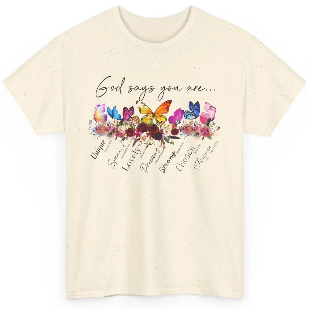 Butterflies Christian God Says You Are Bible Verse Religious Classic Unisex T-Shirt