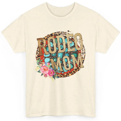 Floral Leopard Rodeo Mom Turquoise Western Country Cowgirl Classic Unisex T-Shirt