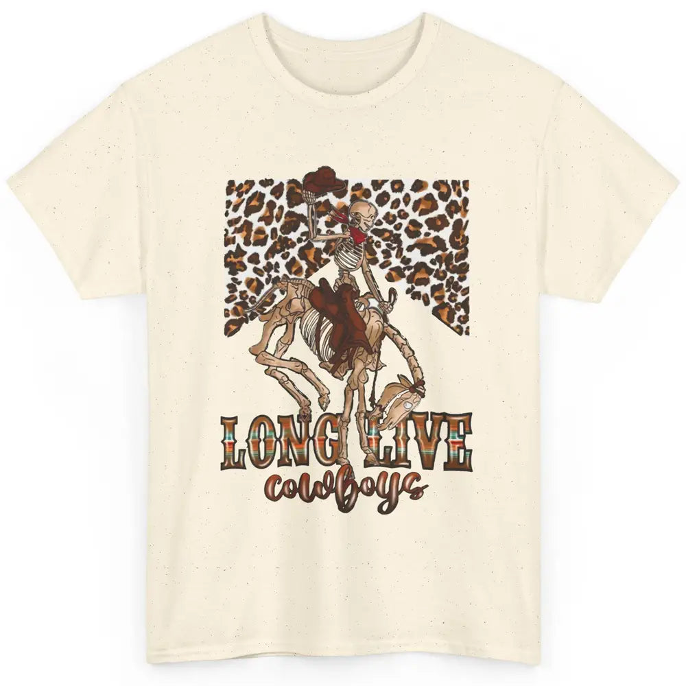 Cowboy Killer Long Live Cowboy Skeleton Leopard Western Classic Unisex T-Shirt