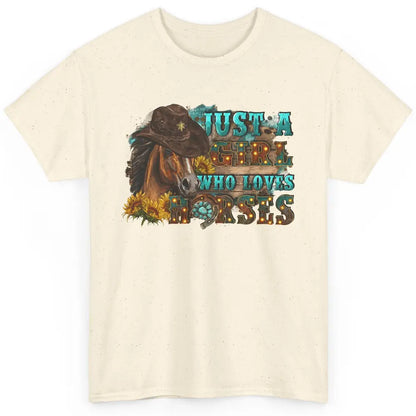 Floral Horse Mom Just A Girl Who Loves Horses Western Cowboy Classic Unisex T-Shirt