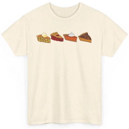 Retro Thanksgiving Pies Pumpkin Pie Pecan Pie Apple Pie Fall Classic Unisex T-Shirt