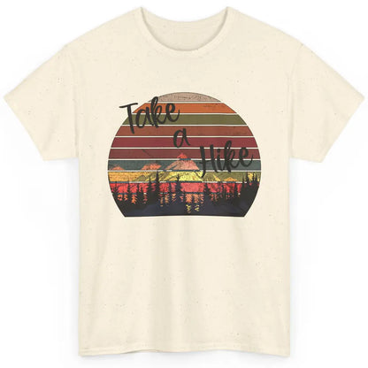 Vintage Take A Hike Sunset Hiker Hiking Camping Lover Gift Classic Unisex T-Shirt