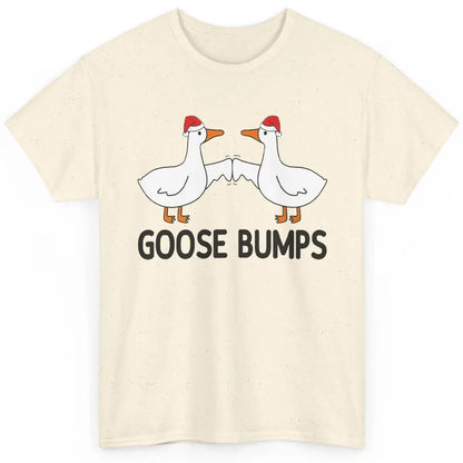 Funny Silly Goose Christmas Santa Goosebumps Winter Holiday Classic Unisex T-Shirt