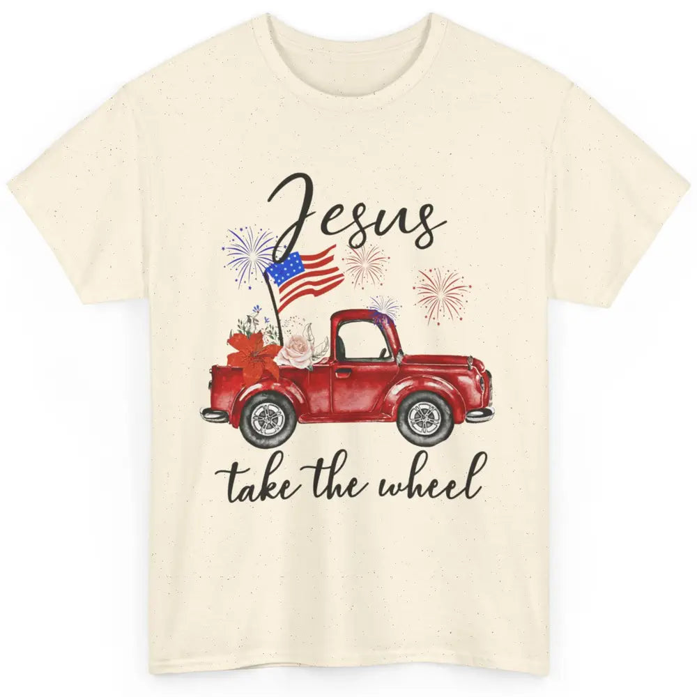 4th Of July Jesus Take The Wheel Red Truck Watercolor God Classic Unisex T-Shirt