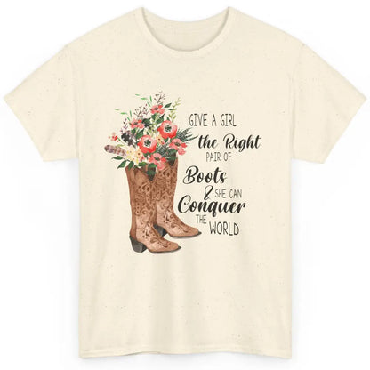 Western Cowgirl Give A Girl Right Pair Of Boots Cowboy Boots Classic Unisex T-Shirt