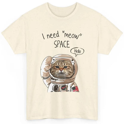 Funny Catronaut Cat Astronaut I Need Meow Space Astronomy Classic Unisex T-Shirt