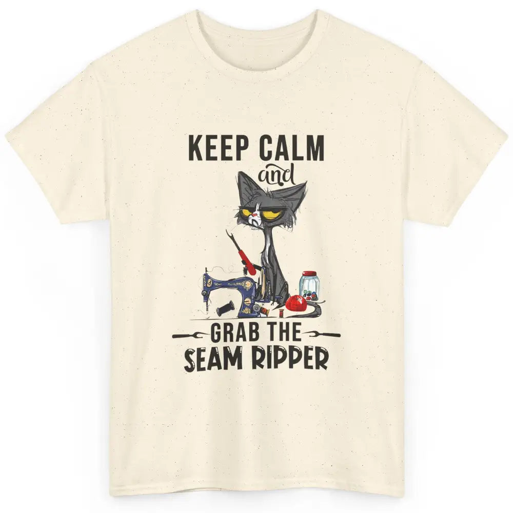 Funny Black Cat Keep Calm Grab Seam Ripper Sewing Quilting Classic Unisex T-Shirt