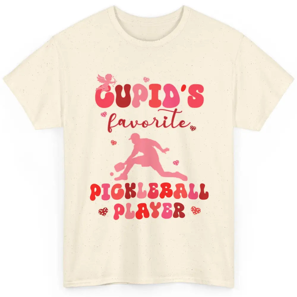 Cupid's Favorite Pickleball Player Happy Valentines Day Love Classic Unisex T-Shirt