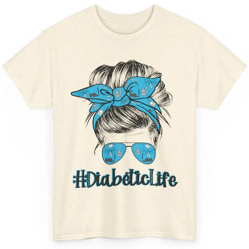 Diabetic Life Mom Messy Bun Blue Ribbon Diabetes Awareness Classic Unisex T-Shirt