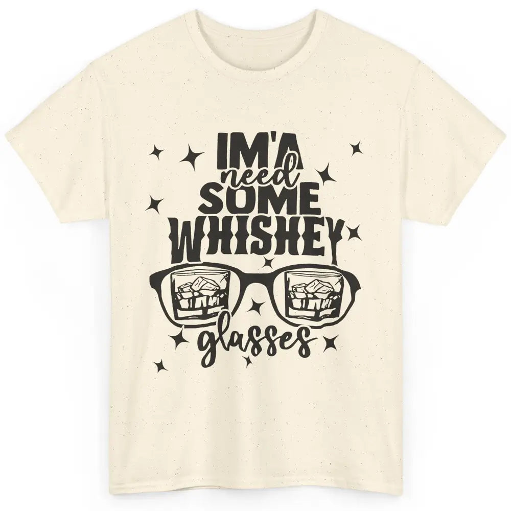 Whiskey Glasses Drink Whiskey See World Through Wine Glasses Classic Unisex T-Shirt