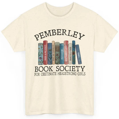 Retro Pemberley Book Society Book Reading Lovers Librarian Classic Unisex T-Shirt