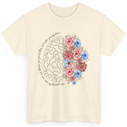 Brain Anatomy Nurse Blooming Flowers Nursing Anatomical Gift Classic Unisex T-Shirt