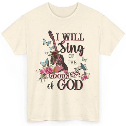 Floral Guitar Christian Sing In The Goodness Of God Bible Classic Unisex T-Shirt