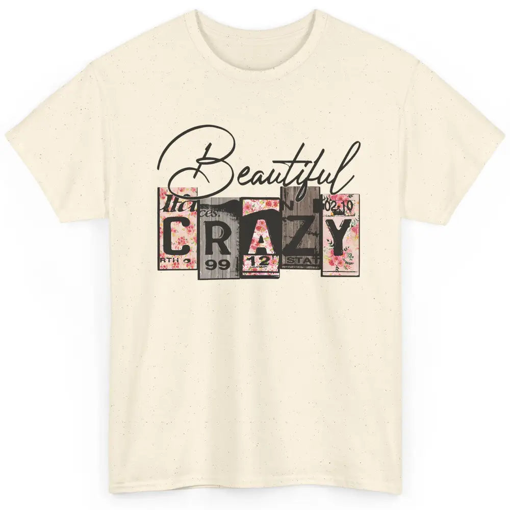 Beautiful Crazy Floral Western Country Girl Mother Gift Classic Unisex T-Shirt