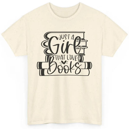 Funny Book Lovers Just A Girl That Loves Book Librarian Girl Classic Unisex T-Shirt