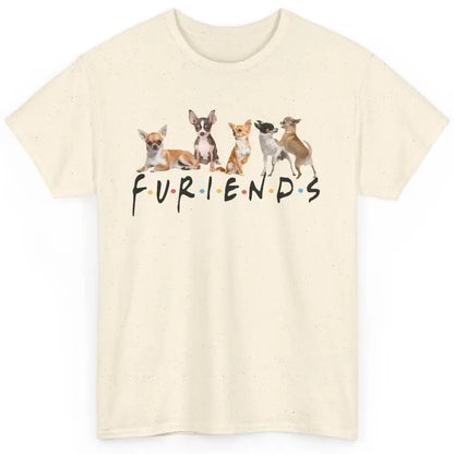 Chihuahua Furiends Furry Friends Dogs Chihuahua Lovers Gift Classic Unisex T-Shirt