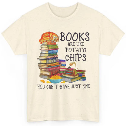 Bookworm Books Are Like Potato Chips You Can’t Have Just One Classic Unisex T-Shirt