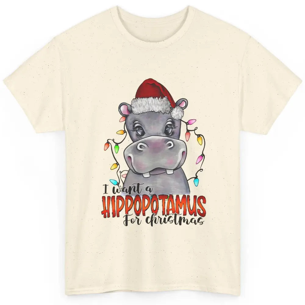 Funny I Want A Hippopotamus for Christmas Santa Hippo Gift Classic Unisex T-Shirt