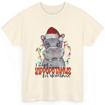 Funny I Want A Hippopotamus for Christmas Santa Hippo Gift Classic Unisex T-Shirt