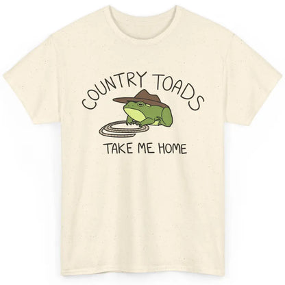 Country Toads Take Me Home Funny Frog Country Cowboy Frog Classic Unisex T-Shirt