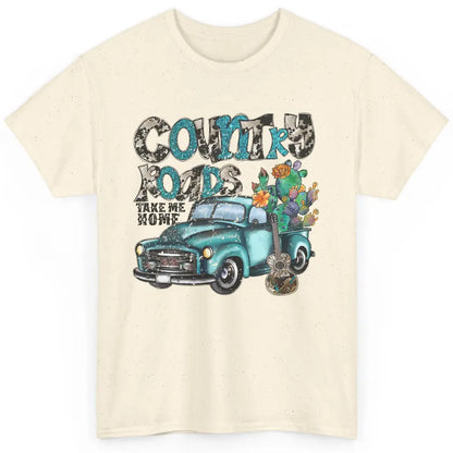 Cowhide Cactus Truck Country Roads Take Me Home Western Girl Classic Unisex T-Shirt