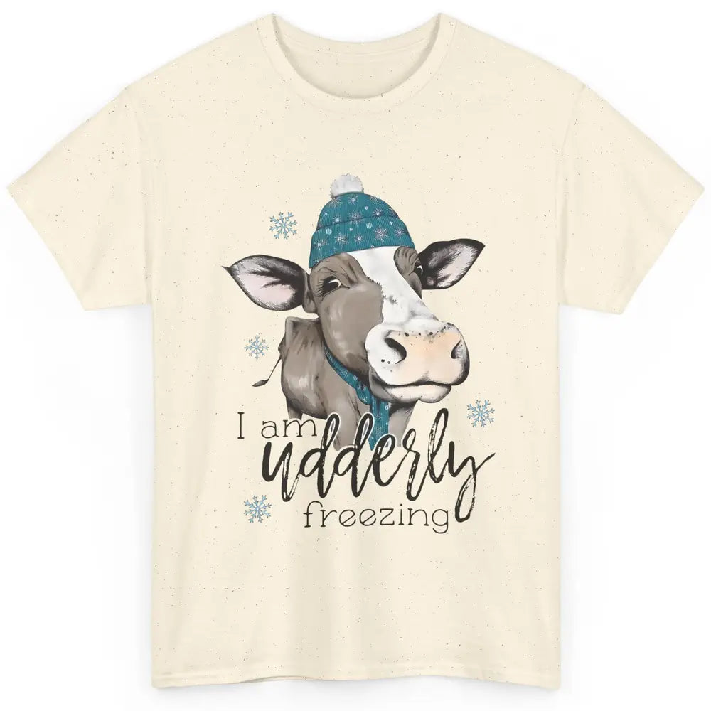 Funny Cow I'm Udderly Freezing Farmer Merry Christmas Winter Classic Unisex T-Shirt