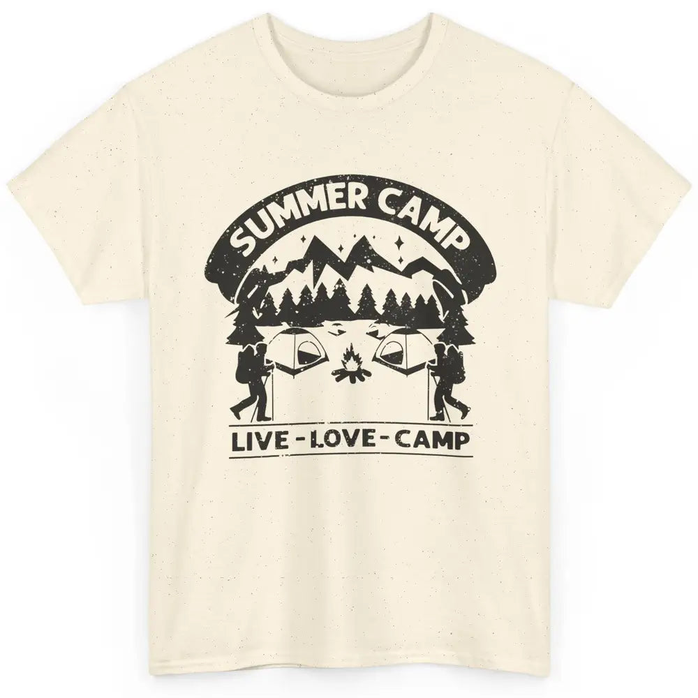 Summer Camp Live Love Camp Vacation Camping Hiking Retro Classic Unisex T-Shirt