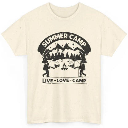 Summer Camp Live Love Camp Vacation Camping Hiking Retro Classic Unisex T-Shirt