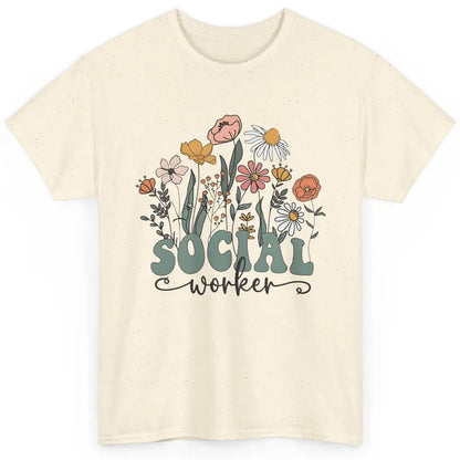 Social Worker Wildflower School Social Worker Teacher Gift Classic Unisex T-Shirt