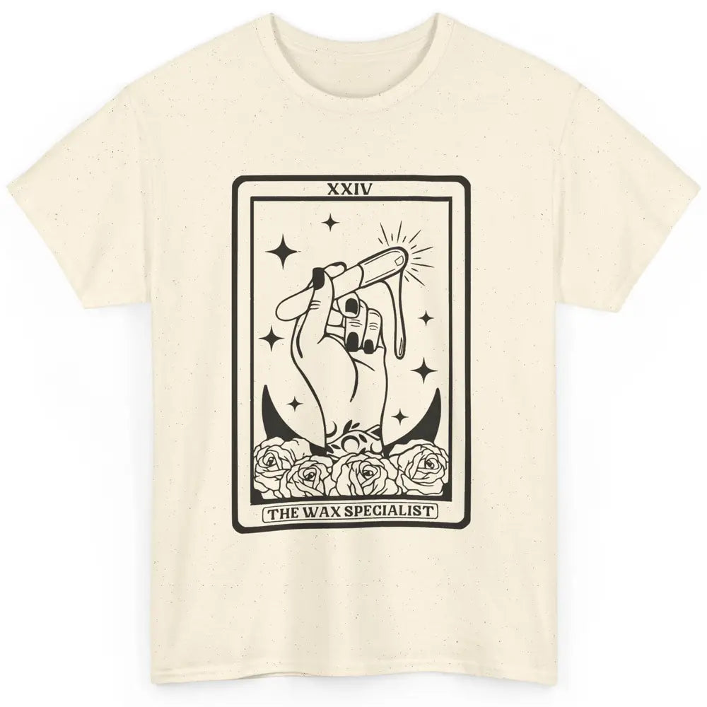 Wax Specialist Tarot Card Beautician Wax Hustler Cosmetology Classic Unisex T-Shirt