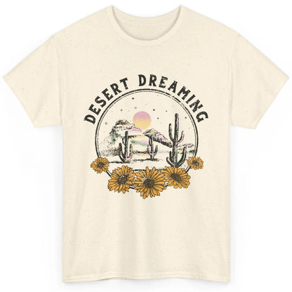 Desert Dreaming Sunflower Cactus Sun Southwestern Wilderness Classic Unisex T-Shirt