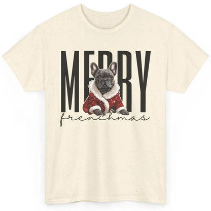 Funny French Bulldog Merry Frenchmas Christmas Dog Mom Classic Unisex T-Shirt