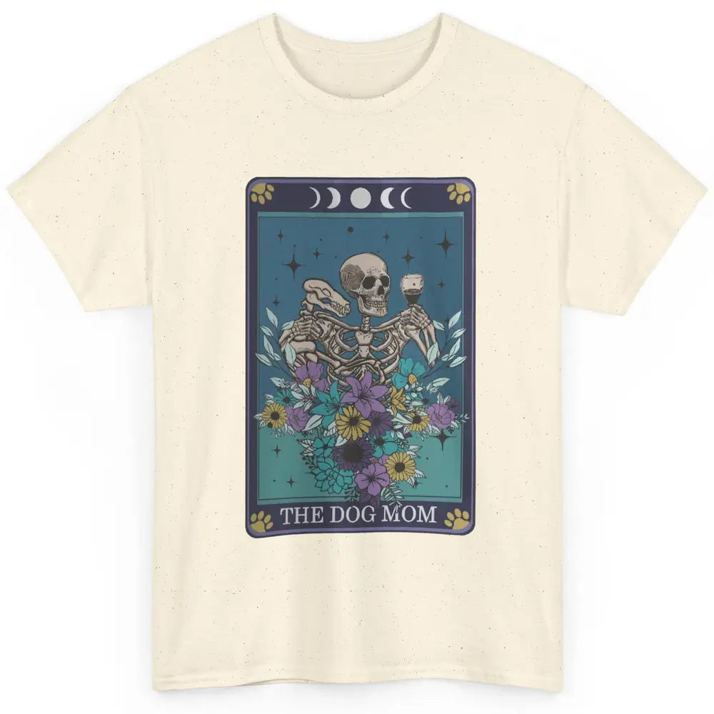 Floral Skeleton Drink Wine The Dog Mom Tarot Card Halloween Classic Unisex T-Shirt