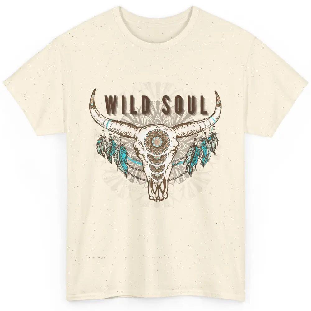 Boho Bull Skull Wild Soul Hippie Cowgirl Western Country Classic Unisex T-Shirt