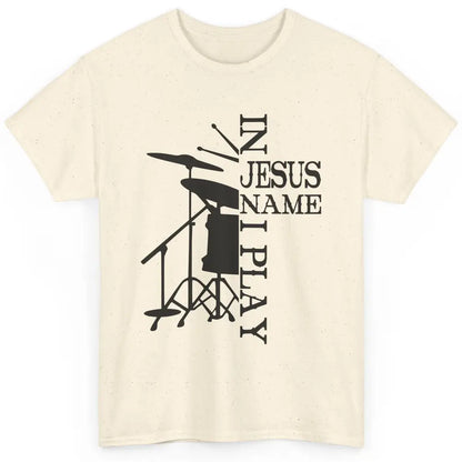 Vintage Drums In Jesus Name I Play Drumming Lovers Drummers Classic Unisex T-Shirt