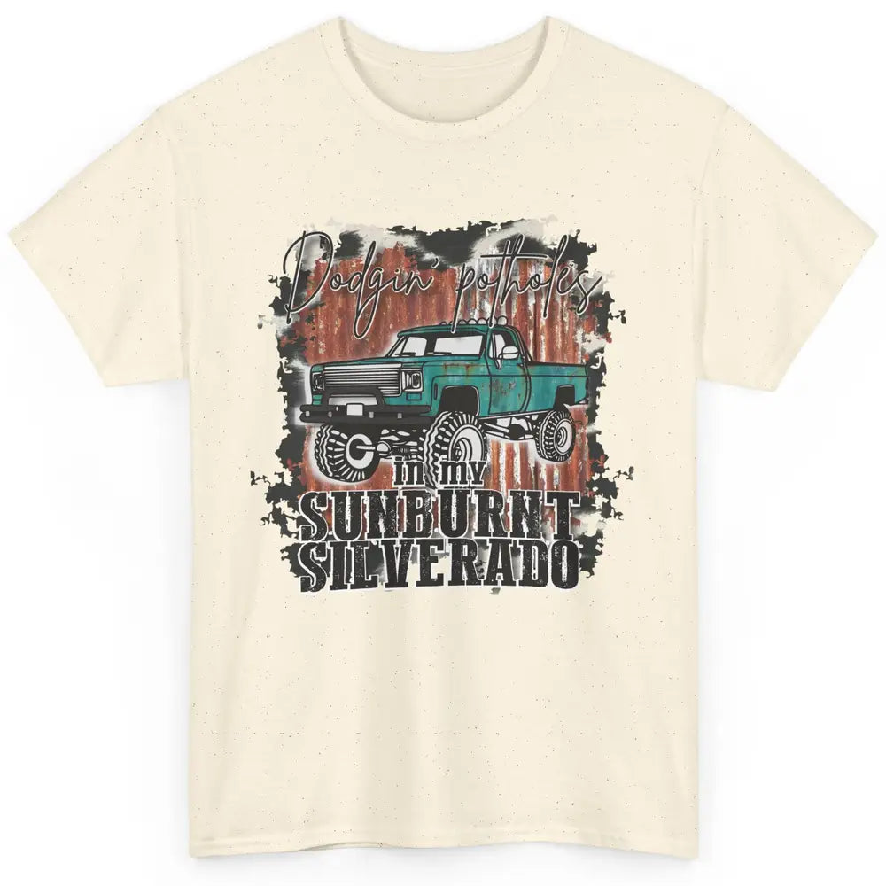 Cow Print Truck Dodging Potholes In My Sunburnt Western Girl Classic Unisex T-Shirt