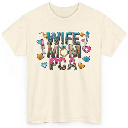 Wife Mom PCA Leopard Heart Western PCA Valentines Day Nurse Classic Unisex T-Shirt