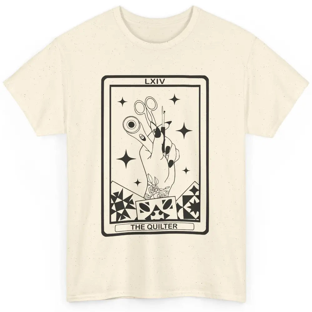 The Quilter Tarot Card Quilting Tool Sewing Yarning Crafting Classic Unisex T-Shirt