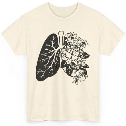 Anatomical Lungs Floral Breathe Respiratory Therapy RT Classic Unisex T-Shirt